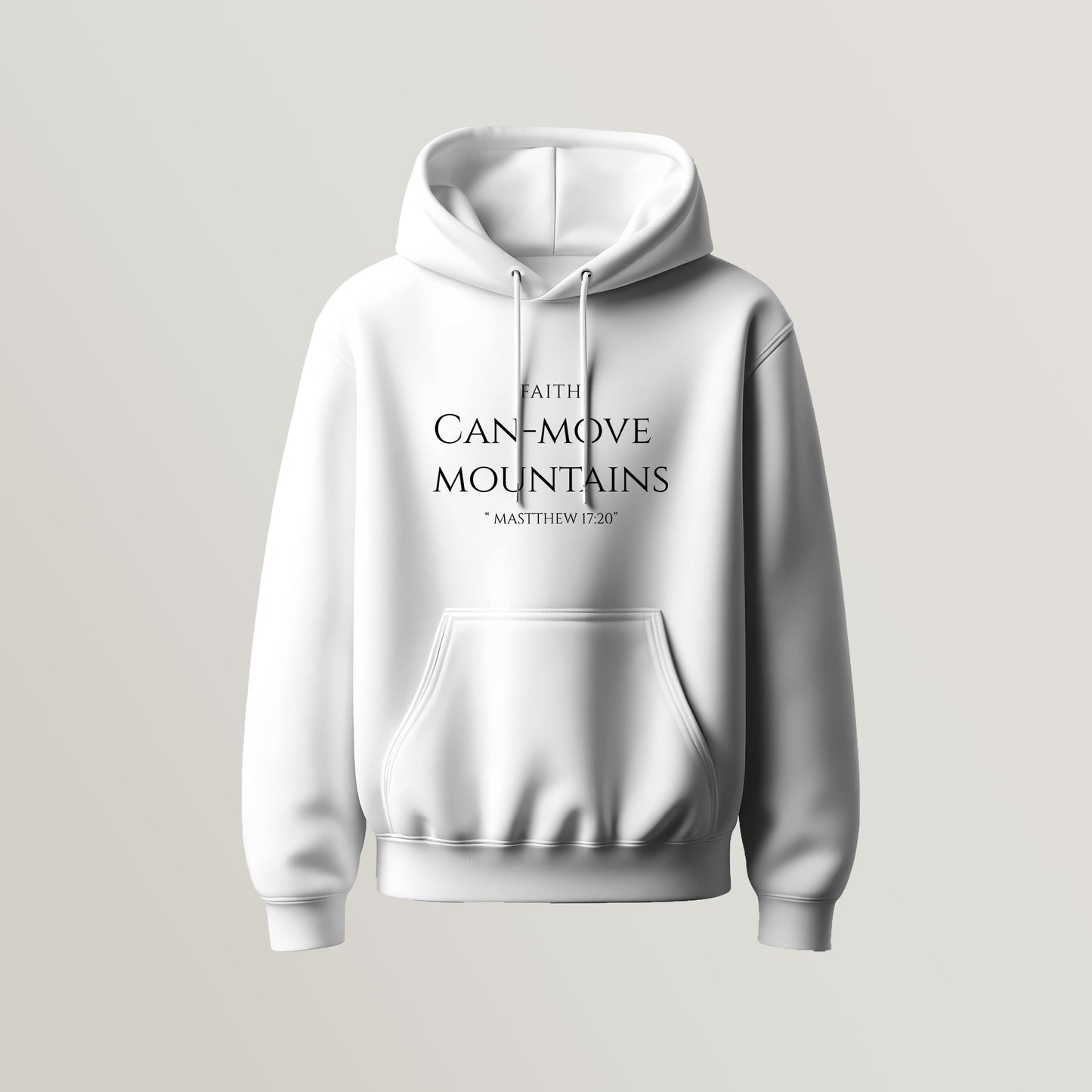Faith can move mountains hoodie